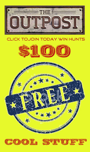 CLICK to join The Outpost for $29.95, get $100 worth of free stuff including a hat and be automatically enetered to win free hunts, fishing trips, gear, and other exciting prizes from The Outpost and OpenSeasons.com
